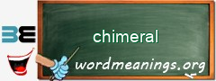 WordMeaning blackboard for chimeral